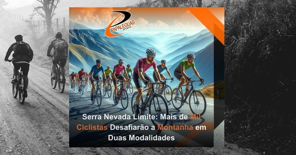 Mais De Mil Ciclistas Desafiarão A Serra Nevada Em Duas Modalidades