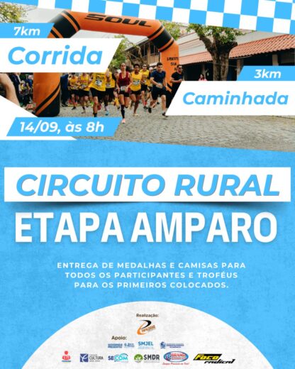 CIRCUITO RURAL DE CORRIDAS E CAMINHADAS – 3ª ETAPA – AMPARO – 2025