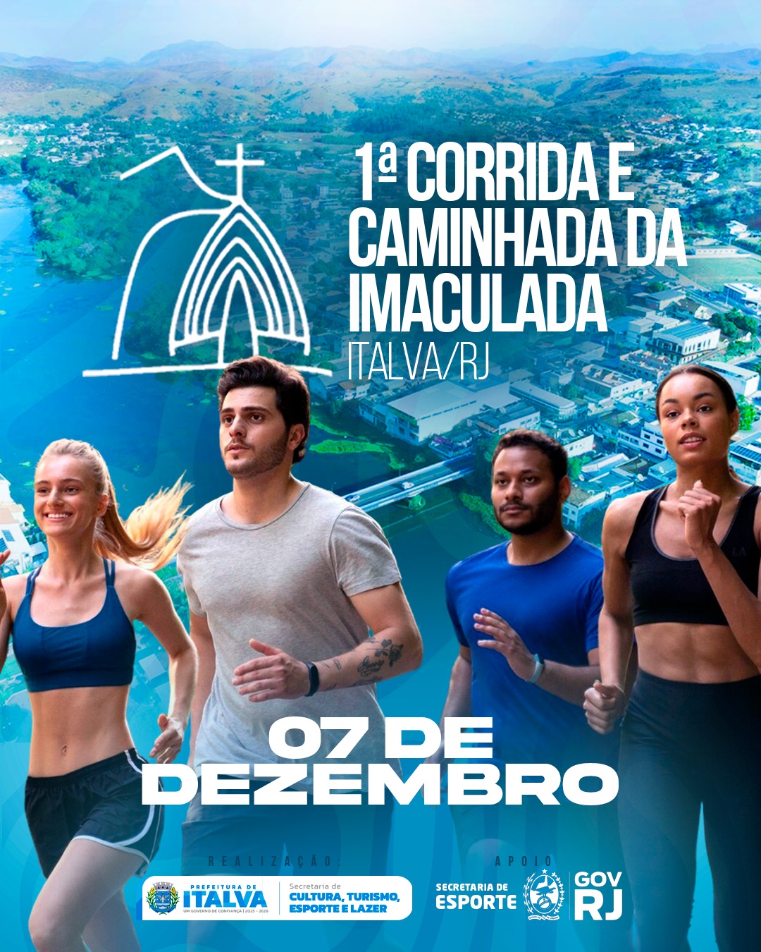 1ª CORRIDA E CAMINHADA DA IMACULADA / Italva/RJ