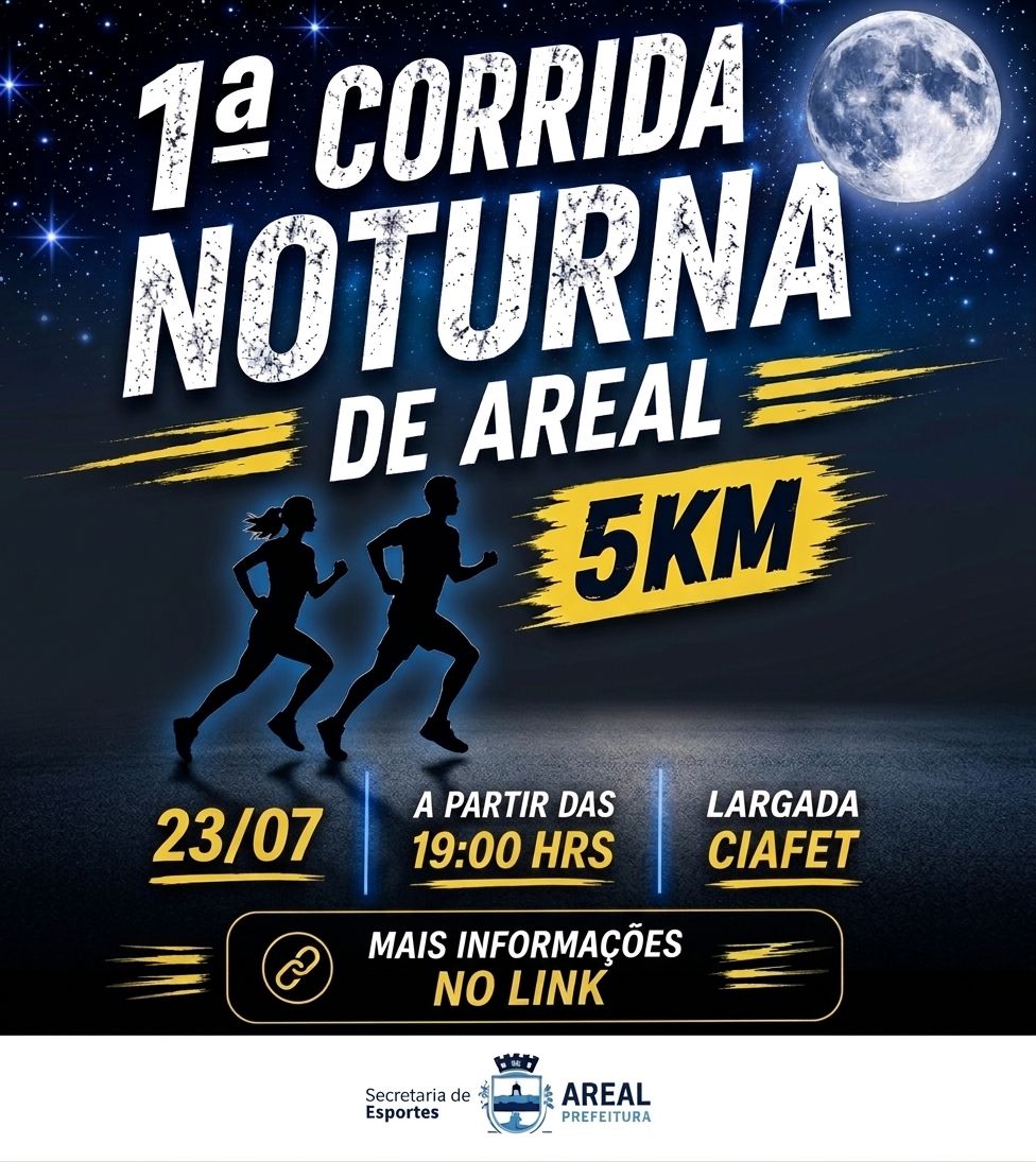 1ª CORRIDA NOTURNA DE AREAL -